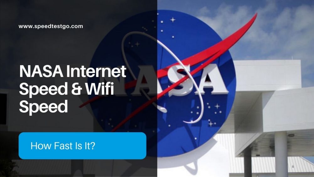 НАСА Скорость Интернета и Скорость Wi-Fi Насколько это быстро [2023]