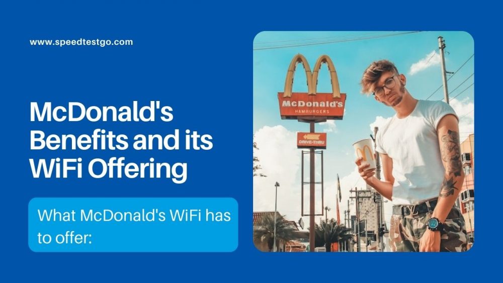 What McDonald's WiFi has to offer